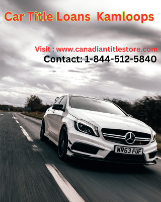 Get a Same-Day Car Title Loan Kamloops
